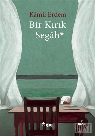 Bir Kırık Segah